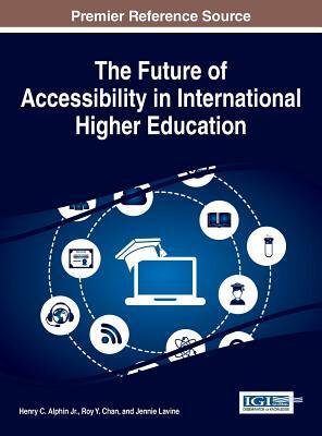 The Future of Accessibility in International Higher Education by 