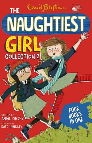 The Naughtiest Girl Collection 2: Books 4-7 by Enid Blyton, Anne Digby