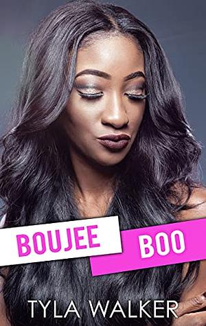 Boujee Boo: A BWWM Romance by Tyla Walker