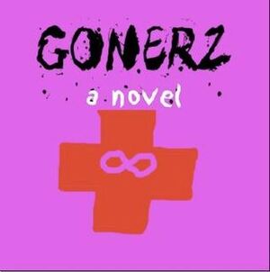 GONERZ by John Stoltenberg