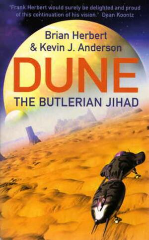 The Butlerian Jihad by Brian Herbert, Kevin J. Anderson