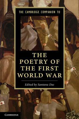 The Cambridge Companion to the Poetry of the First World War by 