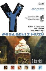 Y: Poslední z mužů - Odpovědi by Brian K. Vaughan