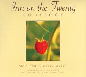 Inn on the Twenty by Anna Olson, Michael Olson