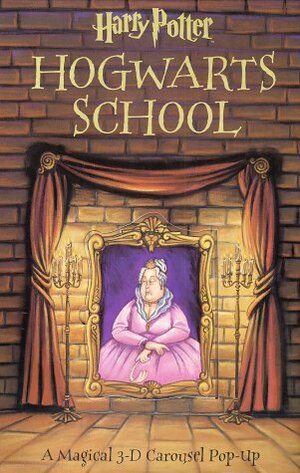 Harry Potter Hogwarts School: A Magical 3-D Carousel Pop-Up by Joe Vaux, Renee Jablow