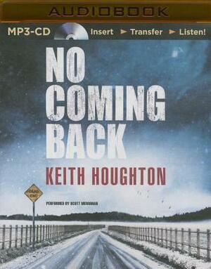 No Coming Back by Keith Houghton