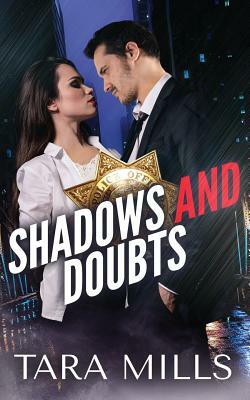 Shadows and Doubts by Tara Mills