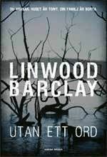 Utan ett ord by Linwood Barclay