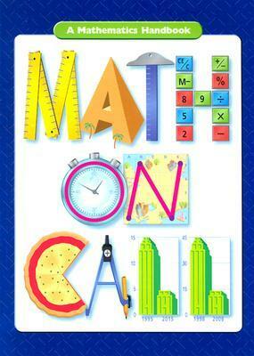 Math on Call: Handbook Grades 6-8 2004 by Andrew Kaplan, Great Source, Susan Rogalski, Carol Debold, Pat Bourdreau