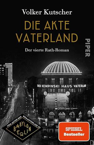 The Fatherland Files by Volker Kutscher