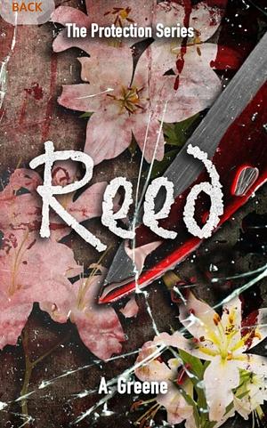 Reed by A. Greene