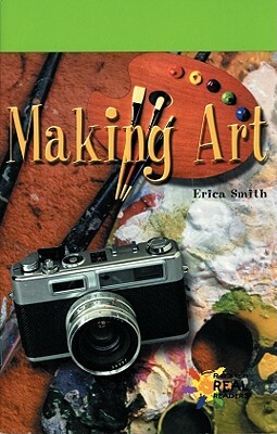 Making Art by Erica Smith