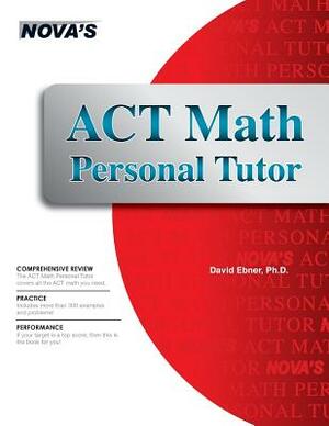 ACT Math Personal Tutor by David Ebner