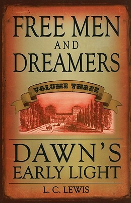 Dawn's Early Light by L.C. Lewis