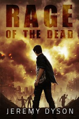 Rage of the Dead by Jeremy Dyson