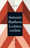 La lettera scarlatta by Nathaniel Hawthorne