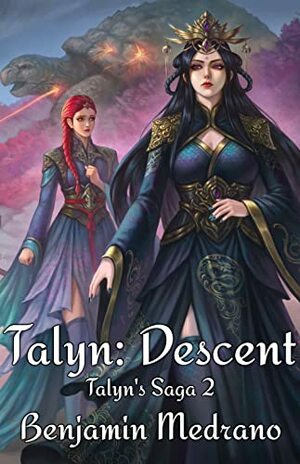 Talyn: Descent by Benjamin Medrano