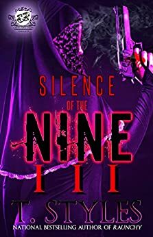 Silence Of The Nine #3 by T. Styles