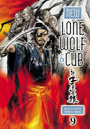 New Lone Wolf and Cub, Volume 9 by Hideki Mori, Kazuo Koike