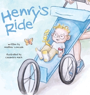 Henry's Ride by Heather S. Lonczak