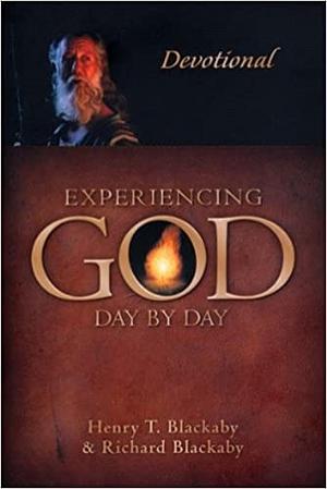 Experiencing God Day by Day: A Devotional by Henry T. Blackaby, Henry T. Blackaby