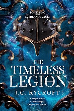 The Timeless Legion by J.C. Rycroft