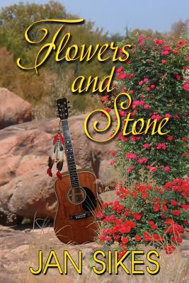 Flowers and Stone by Jan Sikes