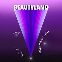 Beautyland by Marie-Helene Bertino