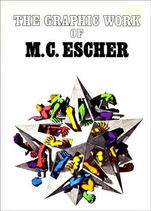 The Graphic Work Of M. C. Escher by M.C. Escher