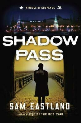 Shadow Pass by Sam Eastland