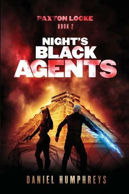 Night's Black Agents by Daniel Humphreys