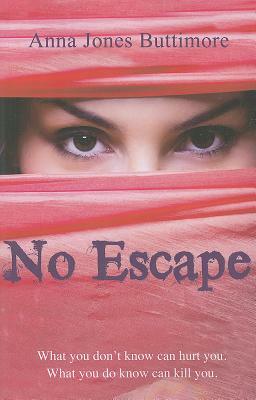 No Escape by Anna Jones Buttimore