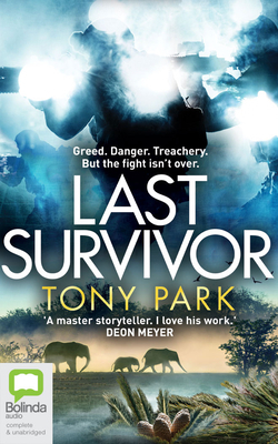 Last Survivor by Tony Park