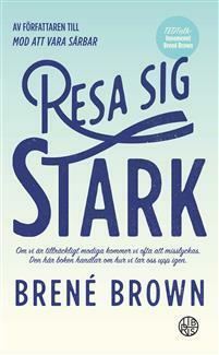 Resa sig stark by Brené Brown