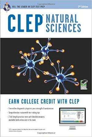 CLEP Natural Sciences w/ Online Practice Exams by Laurie Ann Callihan, David Callihan