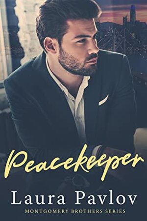 Peacekeeper by Laura Pavlov