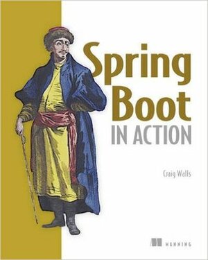 Spring Boot in Action by Craig Walls