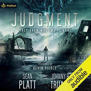 Judgment by Sean Platt, Johnny B. Truant