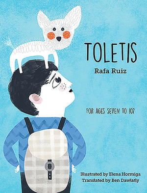 Toletis by Elena Hormiga, Rafa Ruiz