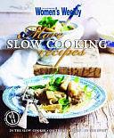 More Slow Cooking Recipes by The Australian Women's Weekly