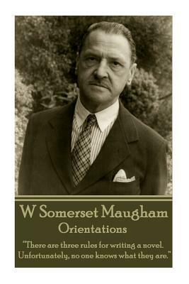 Orientations by W. Somerset Maugham