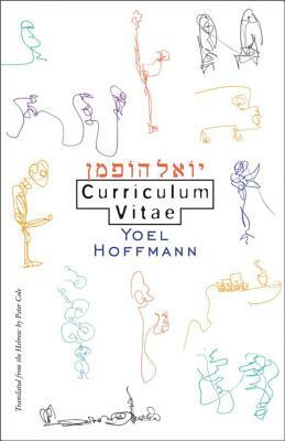 Curriculum Vitae by Yoel Hoffmann