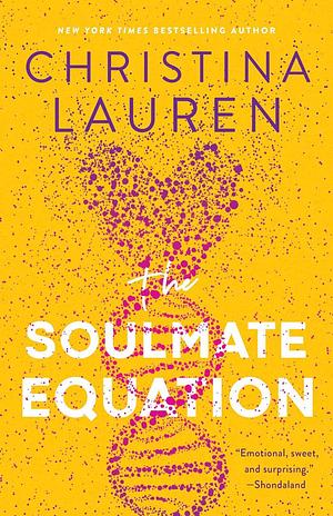 The Soulmate Equation by Christina Lauren