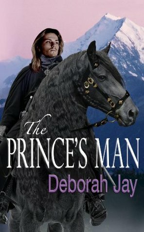 The Prince's Man by Deborah Jay