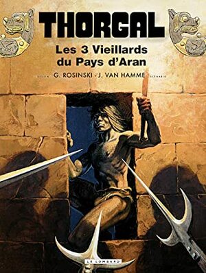 Les 3 Vieillards du Pays d'Aran by Jean Van Hamme, Grzegorz Rosiński