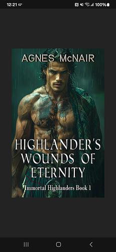 Highlanders wounds of eternity  by Agnes McNair