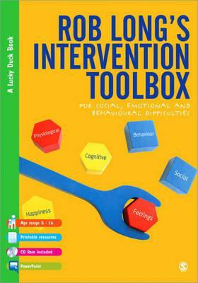 Rob Long's Intervention Toolbox: For Social, Emotional and Behavioural Difficulties by Rob Long