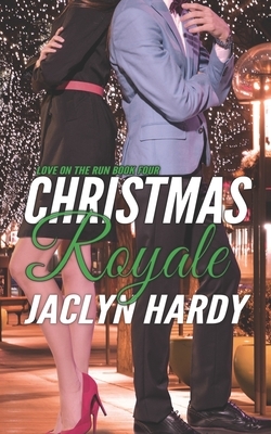 Christmas Royale by Jaclyn Hardy