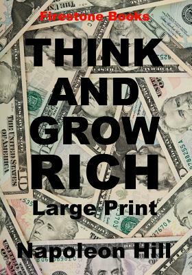 Think and Grow Rich by Napoleon Hill