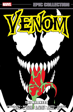 Venom Epic Collection, Vol. 4: The Madness by Len Kaminski